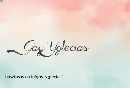 Gay Yglecias