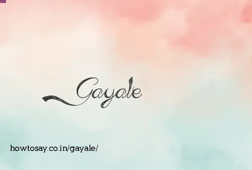 Gayale