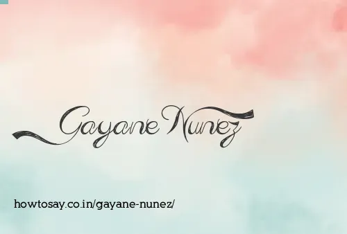 Gayane Nunez