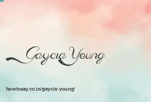 Gaycia Young