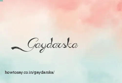 Gaydarska