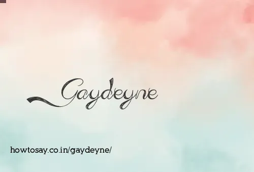 Gaydeyne
