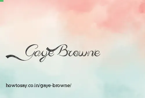 Gaye Browne