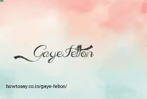 Gaye Felton