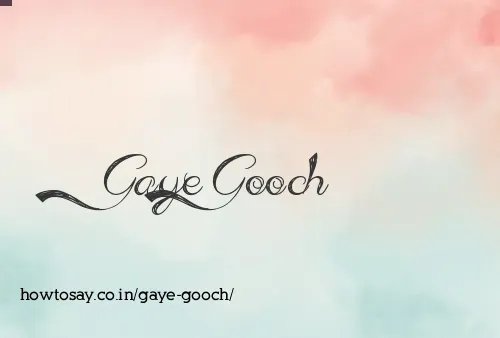 Gaye Gooch