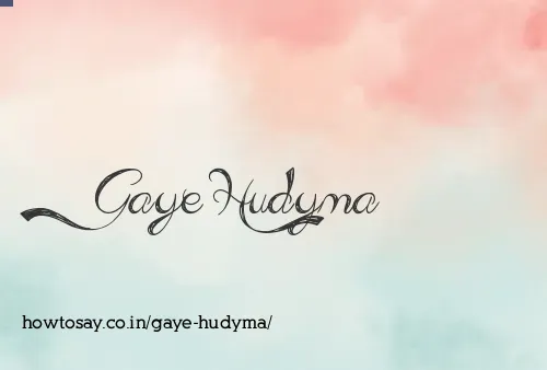 Gaye Hudyma