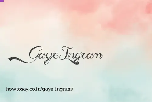 Gaye Ingram