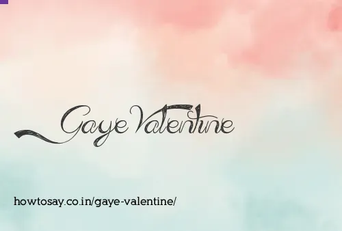 Gaye Valentine