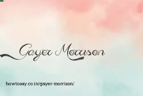 Gayer Morrison