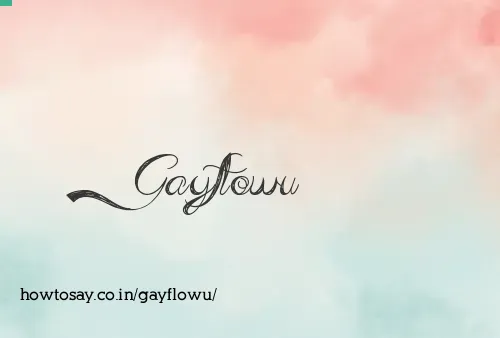 Gayflowu