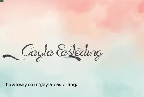Gayla Easterling