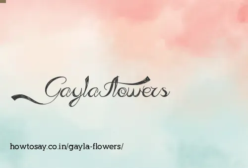 Gayla Flowers