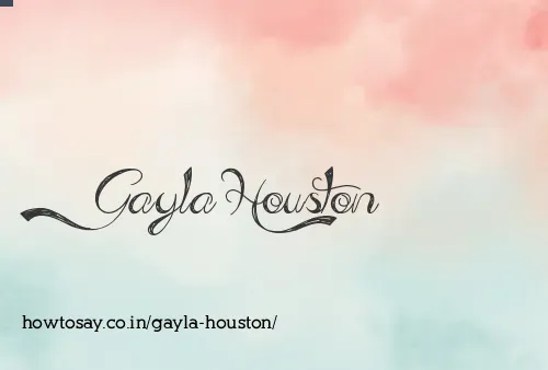 Gayla Houston