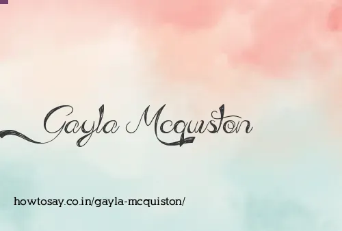 Gayla Mcquiston