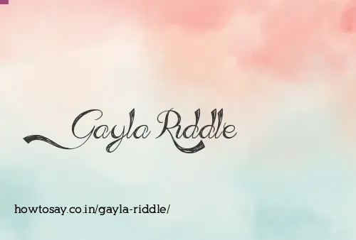 Gayla Riddle