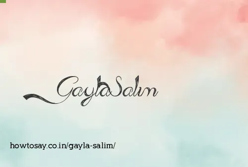 Gayla Salim
