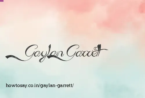 Gaylan Garrett