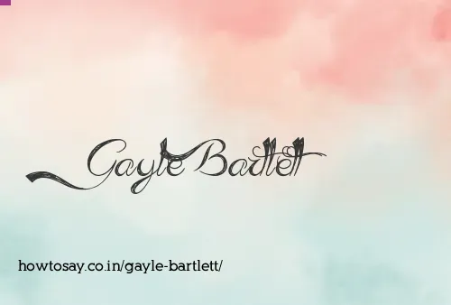Gayle Bartlett
