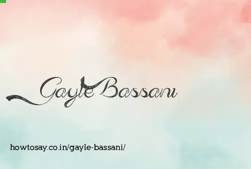 Gayle Bassani