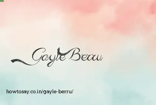 Gayle Berru