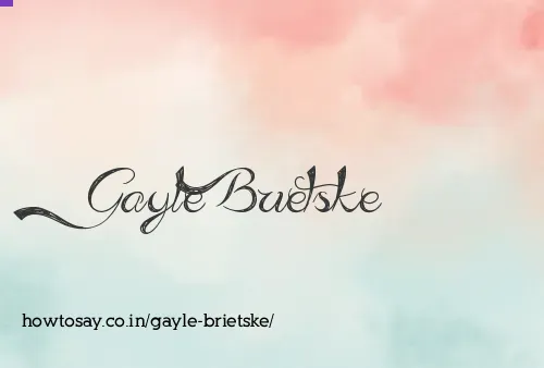 Gayle Brietske
