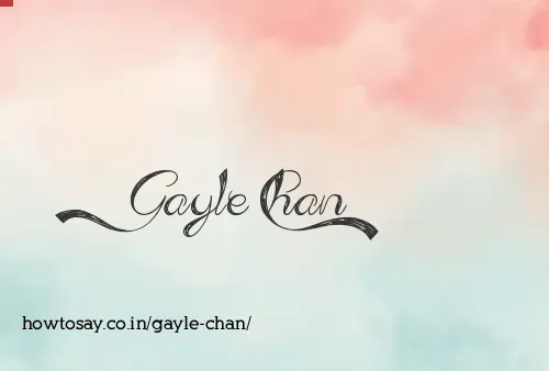 Gayle Chan