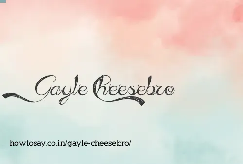 Gayle Cheesebro
