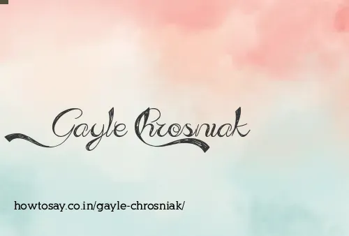 Gayle Chrosniak