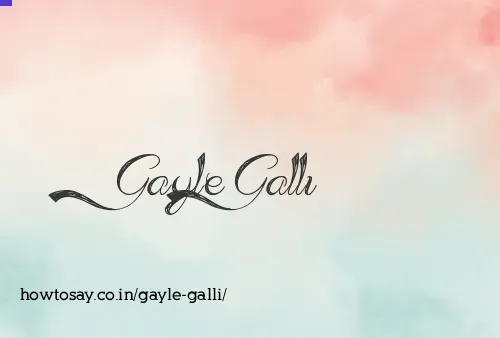 Gayle Galli