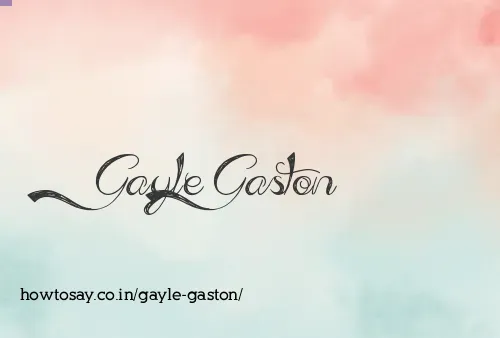 Gayle Gaston