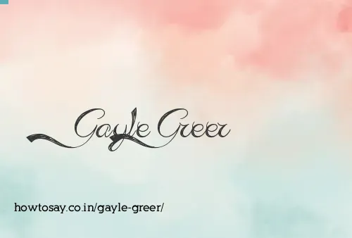 Gayle Greer