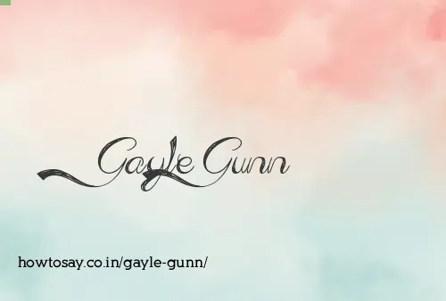 Gayle Gunn