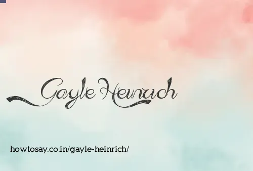 Gayle Heinrich