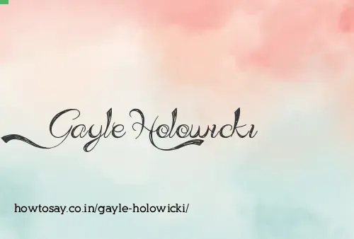 Gayle Holowicki