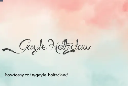 Gayle Holtzclaw