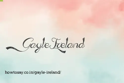 Gayle Ireland