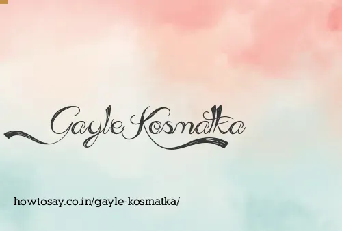 Gayle Kosmatka