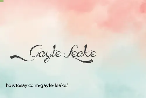 Gayle Leake