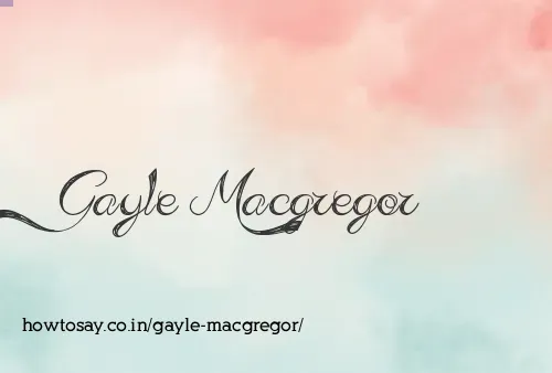 Gayle Macgregor