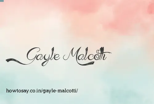 Gayle Malcotti