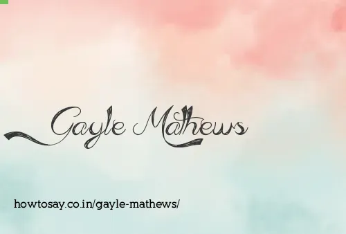 Gayle Mathews