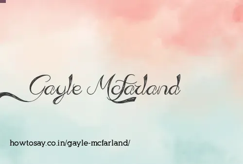Gayle Mcfarland