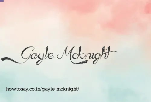 Gayle Mcknight