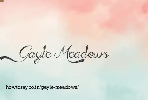 Gayle Meadows