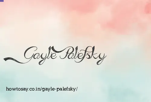 Gayle Palefsky