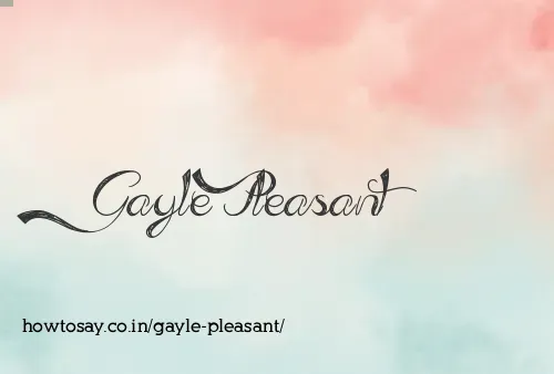 Gayle Pleasant
