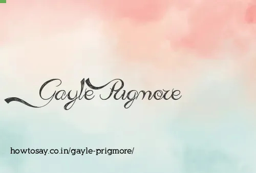 Gayle Prigmore