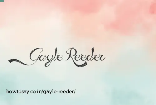Gayle Reeder