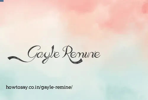 Gayle Remine