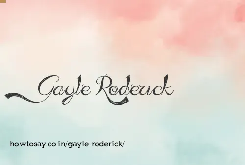Gayle Roderick